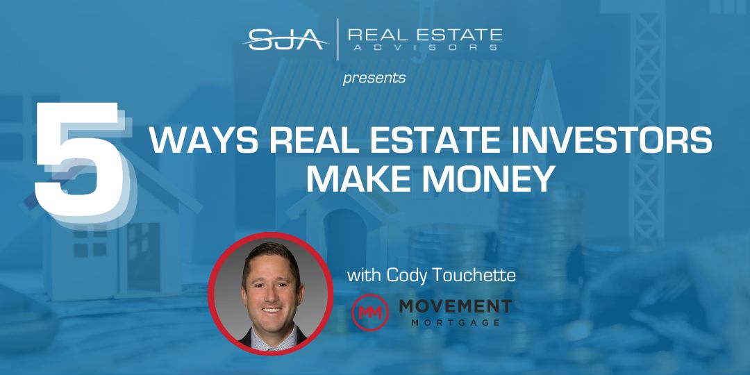 5 Ways Real Estate Investors Make Money